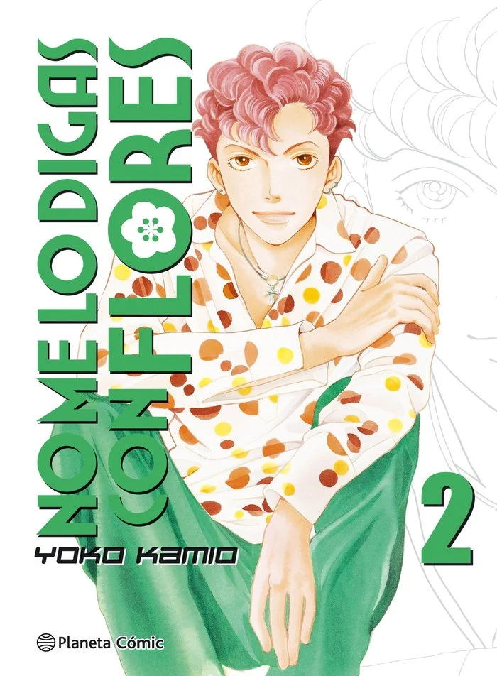 No Me Lo Digas con Flores 2 (ES)