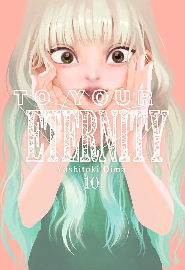 To Your Eternity 10 (ES)