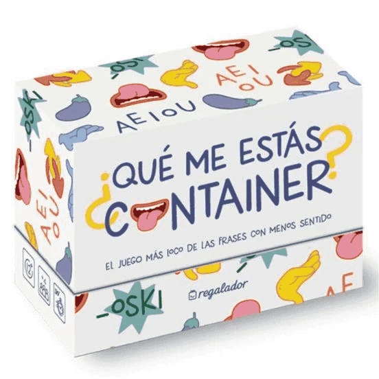 ¿Qué me estás container? – El juego de frases absurdas para reír sin parar