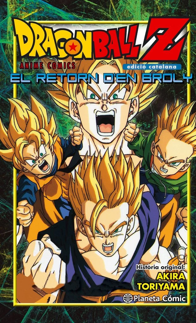 Bola de Drac Z el Retorn Den Broly (CAT)