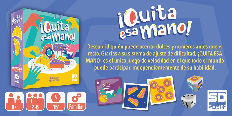 ¡Quita esa mano! - Juego de mesa - SD GAMES - 2-6 jugadores - 8+ años - 15 min