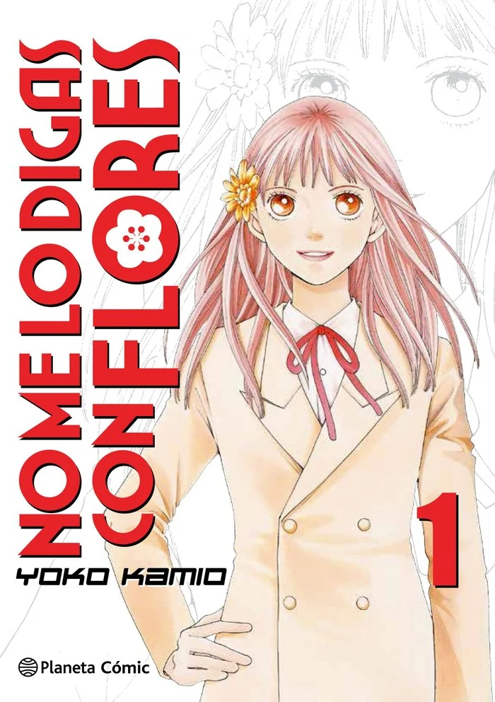 No Me Lo Digas con Flores Kanzenban 1 (ES)