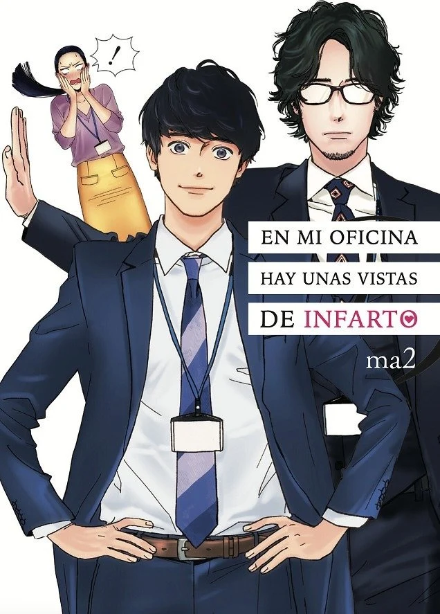 En Mi Oficina Hay unas Vistas de Infarto (ES)